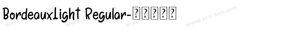 BordeauxLight Regular字体转换